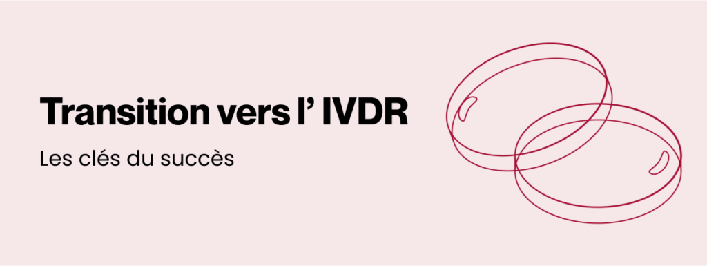 Transition IVDR